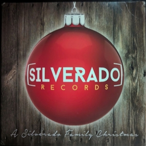 V/A – A Silverado Family Christmas
