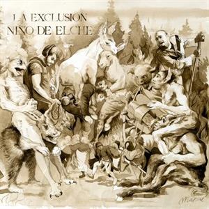 Elche, Nino De – La Exclusion