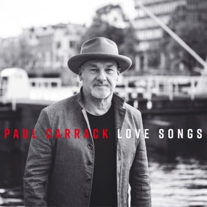 Carrack, Paul – Love Songs