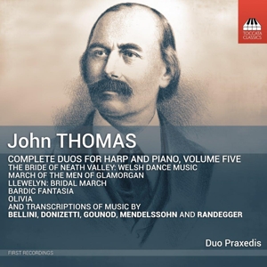 Duo Praxedis – John Thomas: Complete Duos For Harp and Piano, Volume Five