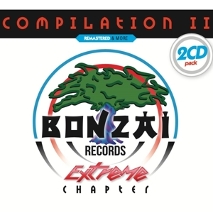 V/A – Bonzai Compilation Ii - Extreme Chapter