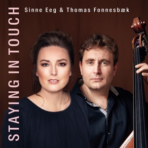 Eeg, Sinne & Thomas Fonnesbaek – Staying In Touch