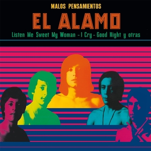 Alamo, El – Malos Pensamientos