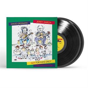 Garcia, Jerry & David Grisman – Not For Kids Only