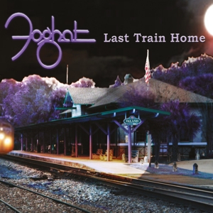 Foghat – Last Train Home