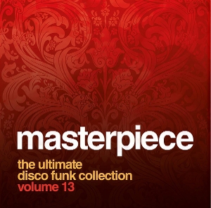 V/A – Masterpiece the Ultimate Disco Funk Collection Vol.13