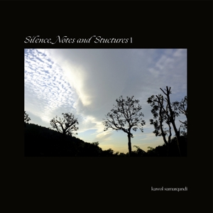 Samarqandi, Kawol – Silence Notes and Structures 1