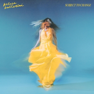Ballerini, Kelsea – Subject To Change