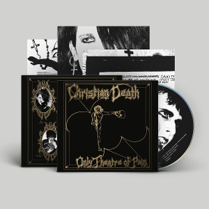 Christian Death – Only Theatre of Pain