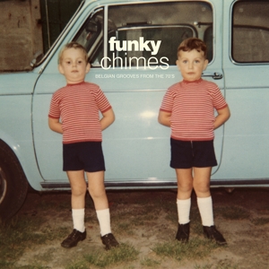 V/A – Funky Chimes: Belgian Grooves From the 70's