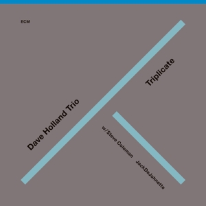 Dave Holland Trio – Triplicate