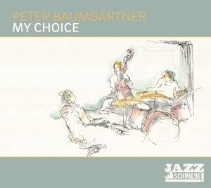 Baumgartner, Peter -Trio- – My Choice