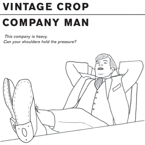 Vintage Crop – 7-Company Man