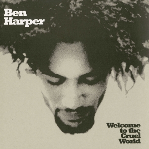 Ben Harper, Innocent Criminals – Welcome To the Cruel World