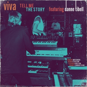 Viva Ft. Danne Tibell – Tell Me the Story