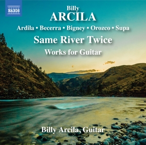 Arcila, Billy – Same River Twice