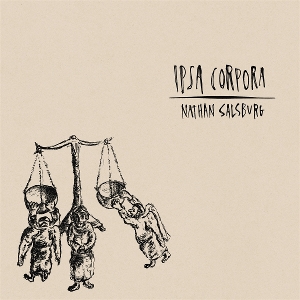 Salsburg, Nathan – Ipsa Corpora