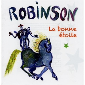 Adaelle Et Robinson – Robinson / La Bonne Etoile