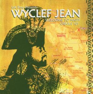Jean, Wyclef – Creole 101