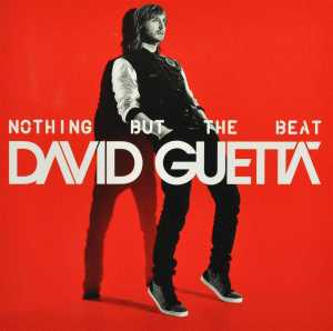 David Guetta – Nothing But the Beat
