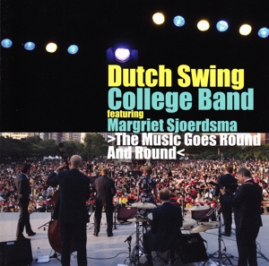 Dutch Swing College Band – The Music Goes Round and Round