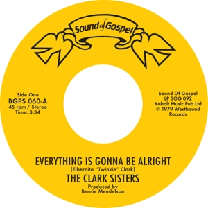 Clark Sisters, the – Everything is Gonna Be Alright