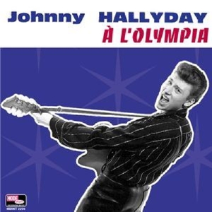 Hallyday, Johnny – A L'olympia