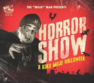 V/A – Horror Show - a Koko Mojo Halloween