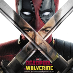 V/A – Deadpool & Wolverine