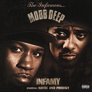 Mobb Deep – Infamy