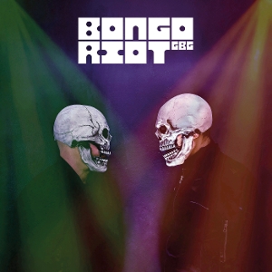 Bongo Riot – Bongo Riot!