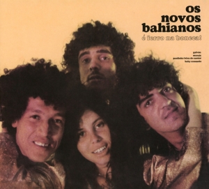 Os Novos Bahianos – E Ferro Na Boneca!
