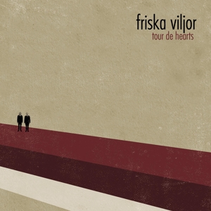 Friska Viljor – Tour De Hearts