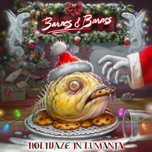 Barnes & Barnes – Holidaze In Lumania