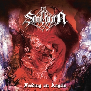 Soulburn – Feeding On Angels