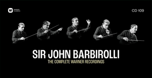 Barbirolli, Sir John – The Complete Warner Recordings