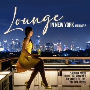 V/A – Lounge In New York Vol. 2