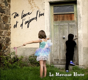 Herbe, La Mauvaise – De Lierre Et D'aujourd'hui