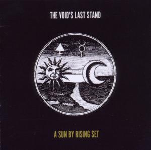 Void's Last Stand – A Sun By Rising Set