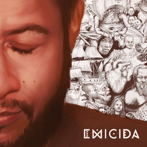 Emicida – About Kids, Hips, Nightmares and Homework