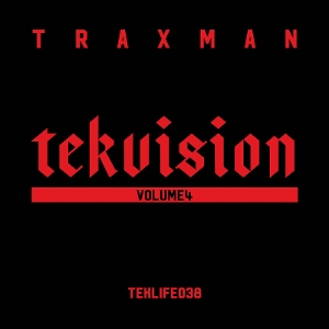 Traxman – Tekvision Vol. 4