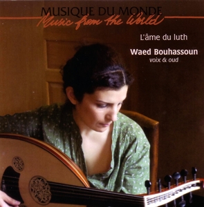 Bouhassoun, Waed – L'ame Du Luth