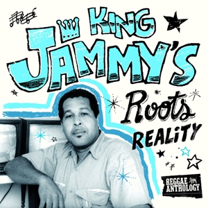 Jammy, King – Roots Reality & Sleng Ten