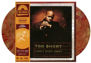 Too Short – Can't Stay Away