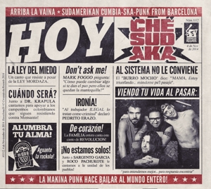 Che Sudaka – Hoy