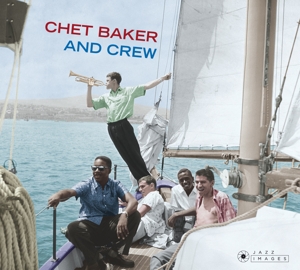 Baker, Chet – And Crew