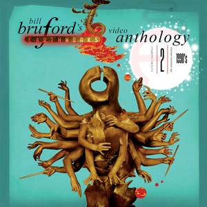 Bruford, Bill -Earthworks- – Video Anthology Vol.2 - 1990's