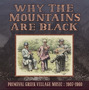 V/A – Why the Mountains Are Black