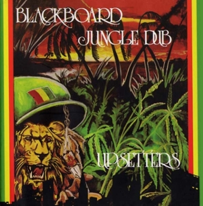Tighten Up – Blackboard Jungle Dub