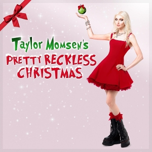Pretty Reckless – Taylor Momsen's Pretty Reckless Christmas